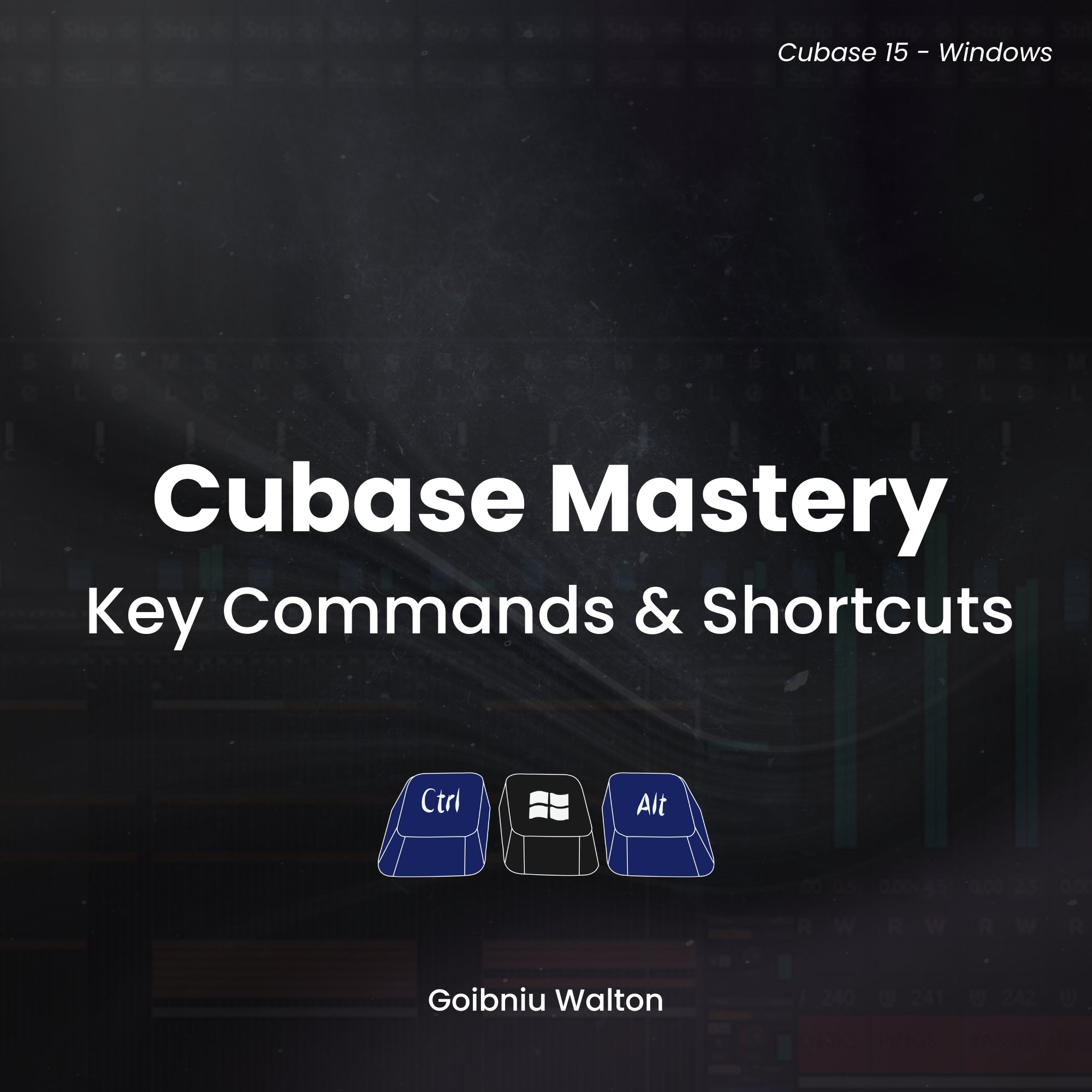 Cubase Mastery – Key Commands & Shortcuts (Cubase 15)